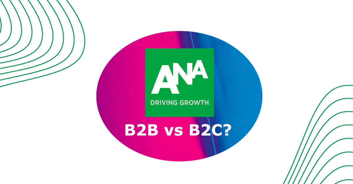 B2B Marketers Must Think Differently from B2C Marketers